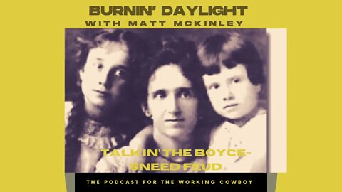 Talkin' The Boyce-Sneed Feud