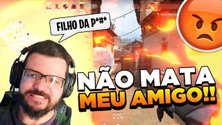 Não mata meu amigo