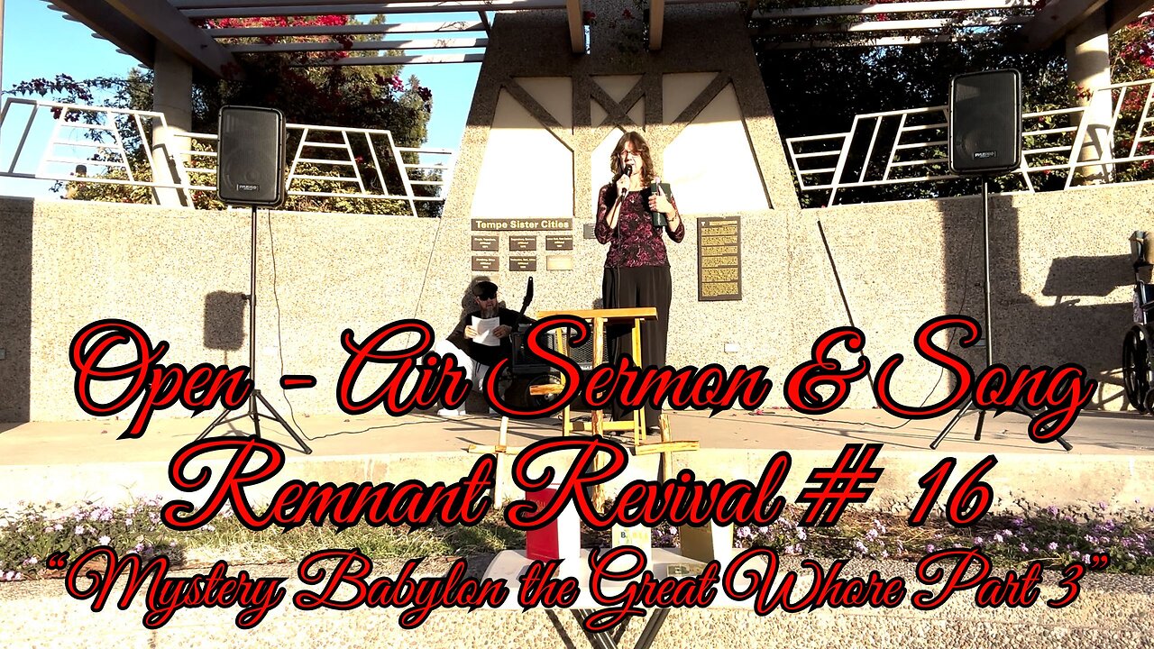 OPEN AIR SERMON & SONG - REMNANT REVIVAL # 16