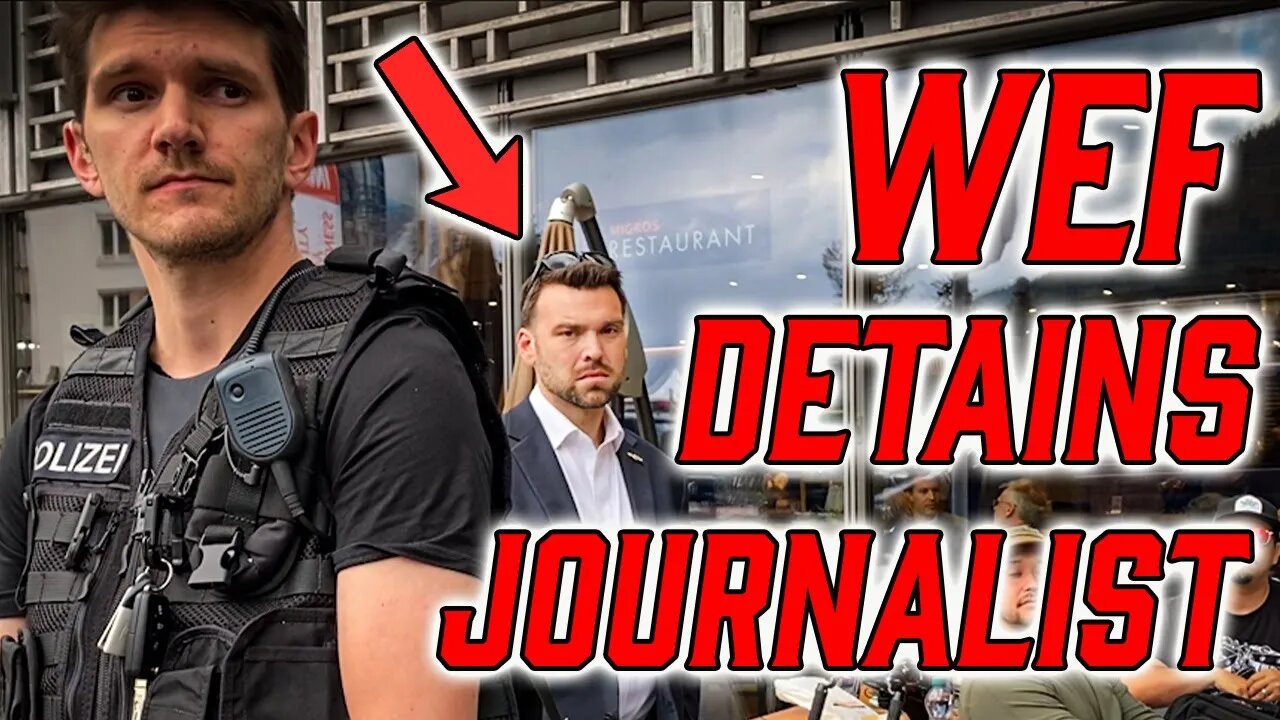 WTF?! U.S. Journalist Detained By W.E.F Police