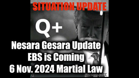 Situation Update 10-3-2024 - Nesara Gesara Update. EBS is Coming - 6 Nov, 2024