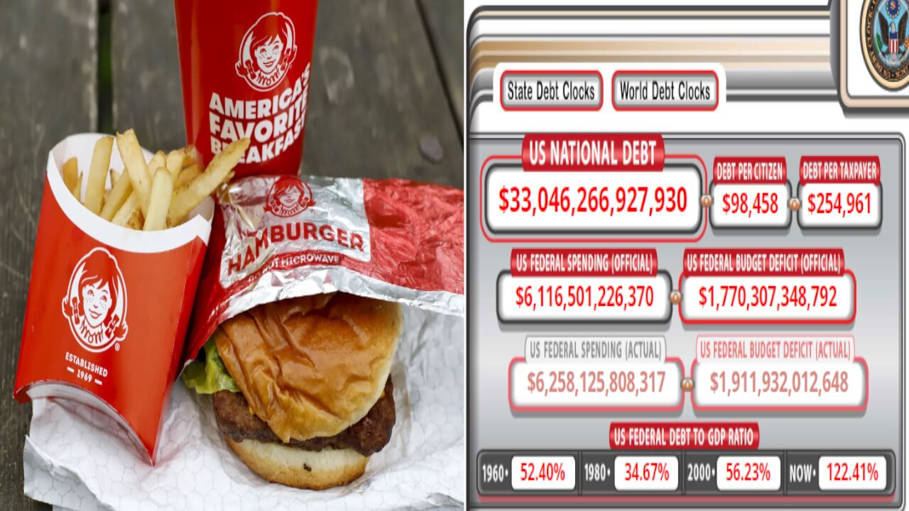 Burgers for 50 cents & U.S. national debt hits $33 trillion for the first time