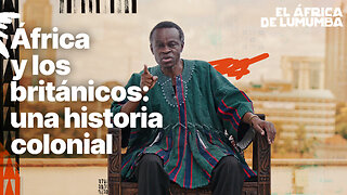 África y los británicos: una historia colonial