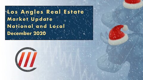 Los Angeles Market Update December 2020