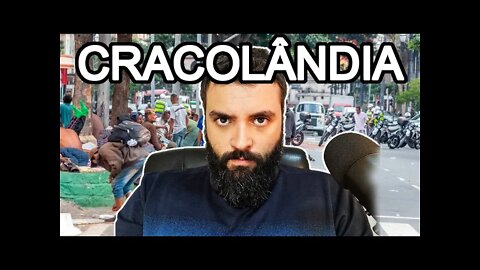 CRACOLÂNDIA: a CULPA é do ESTADO