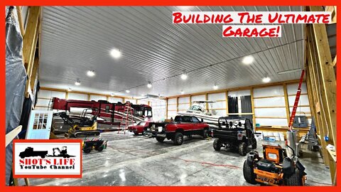 Building the Ultimate Garage | EPS 28 | Power, Hyperlite LED and Tool cart build | Shots Life