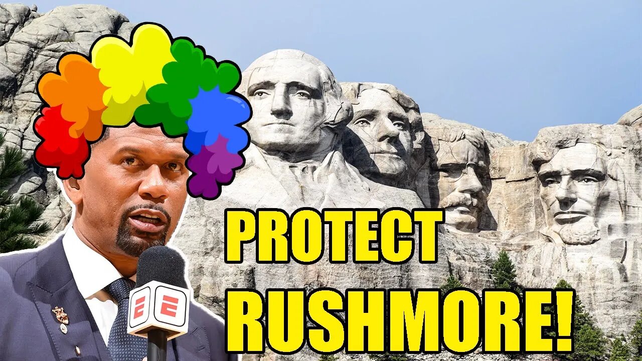 Bill introduced to PROTECT Mt Rushmore after WOKE ESPN NBA analyst Jalen Rose calls to CANCEL it!