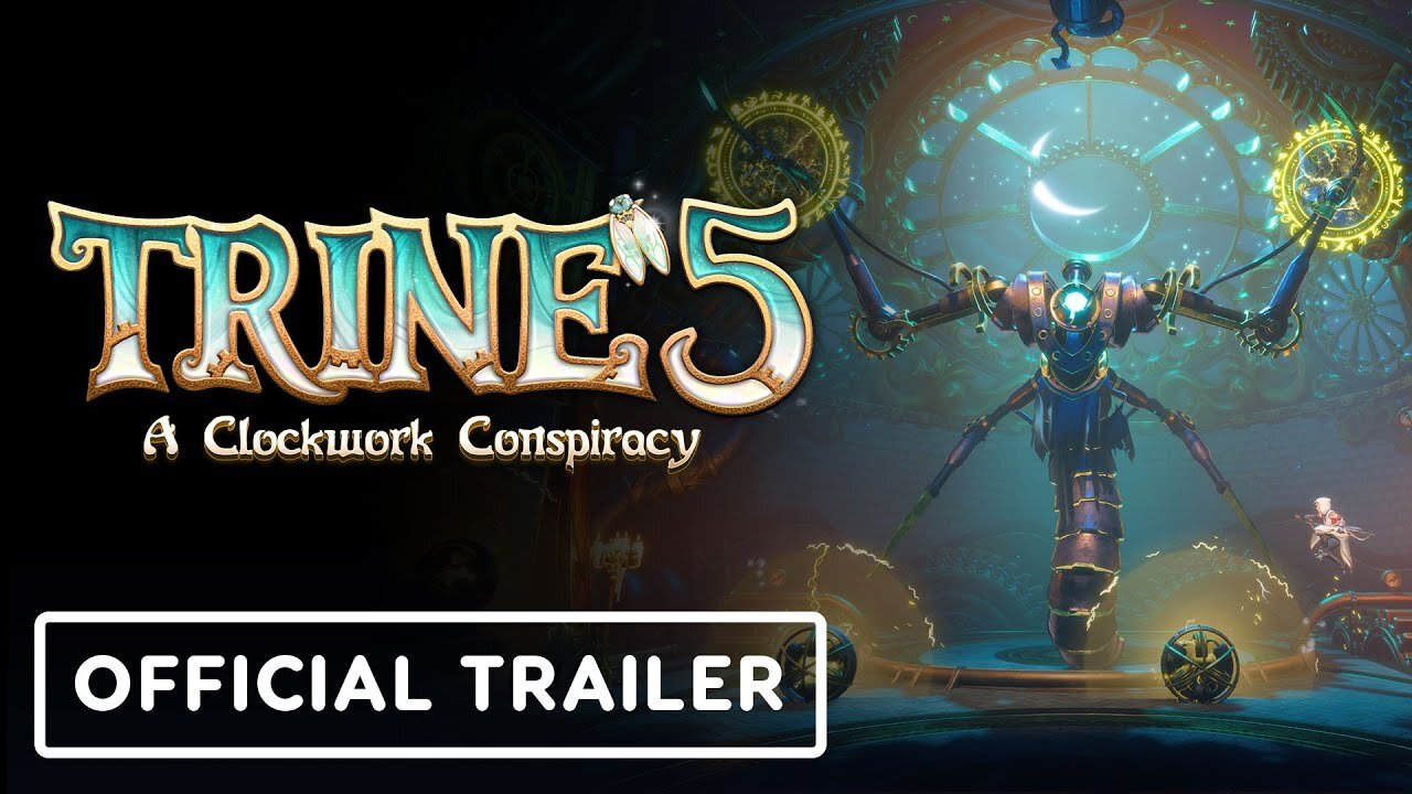 Trine 5: A Clockwork Conspiracy - Official Announcement Trailer