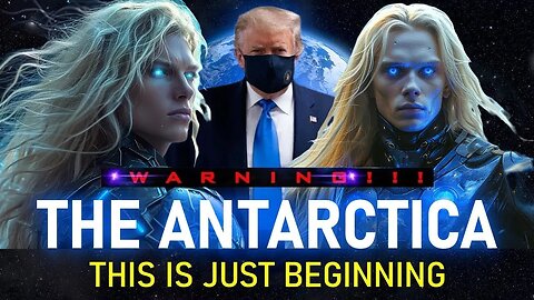 THE ANTARCTICA. AT THE RIGHT TIME! THIS IS JUST BEGINNING! (10)