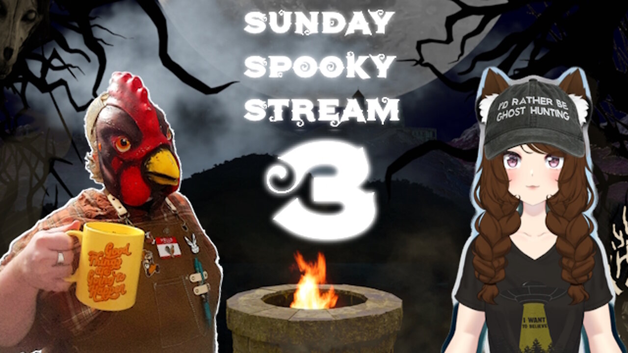 Spooky Sunday Stream Pt.3