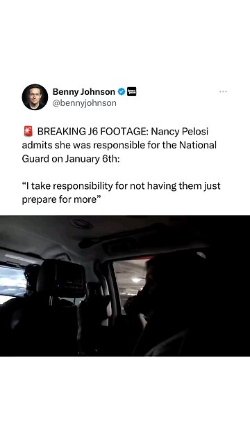 Video leaked of Pelosi admitting jan 6 th was her fault and responsibility
