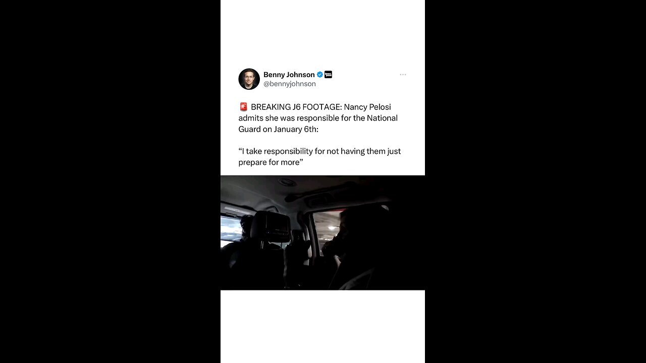 Video leaked of Pelosi admitting jan 6 th was her fault and responsibility