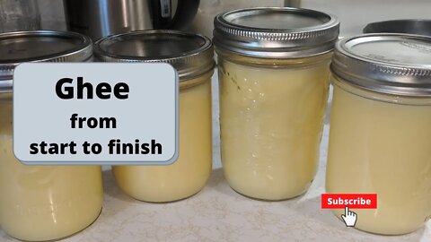 Ghee from Start to Finish