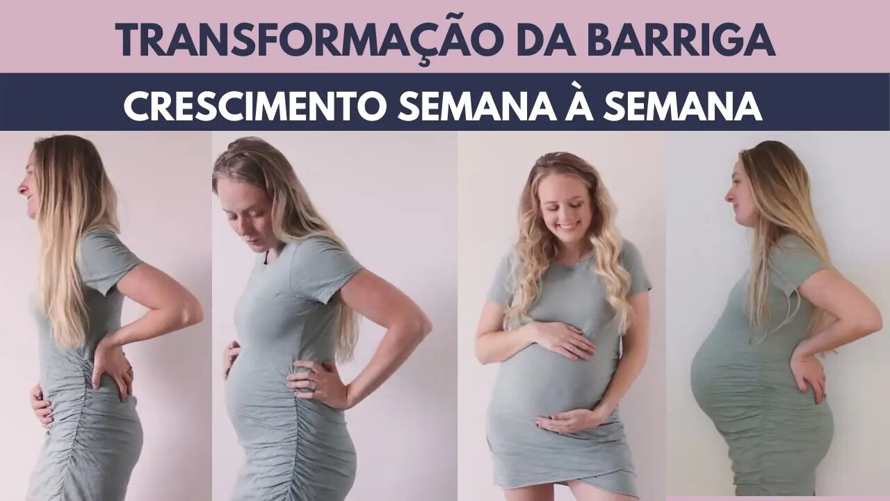 LINDA TRANSFORMAÇÃO DA BARRIGA DE GRAVIDEZ | Quantas semanas começa crescer a barriga?