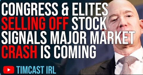 Congress & Elites Selling Off Stock Signals MAJOR MARKET CRASH Is Coming, Get Ready 2024