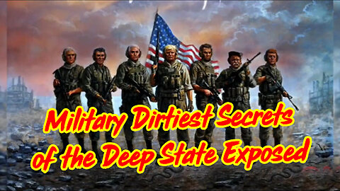 Military Dirtiest Secrets of the Deep State Exposed