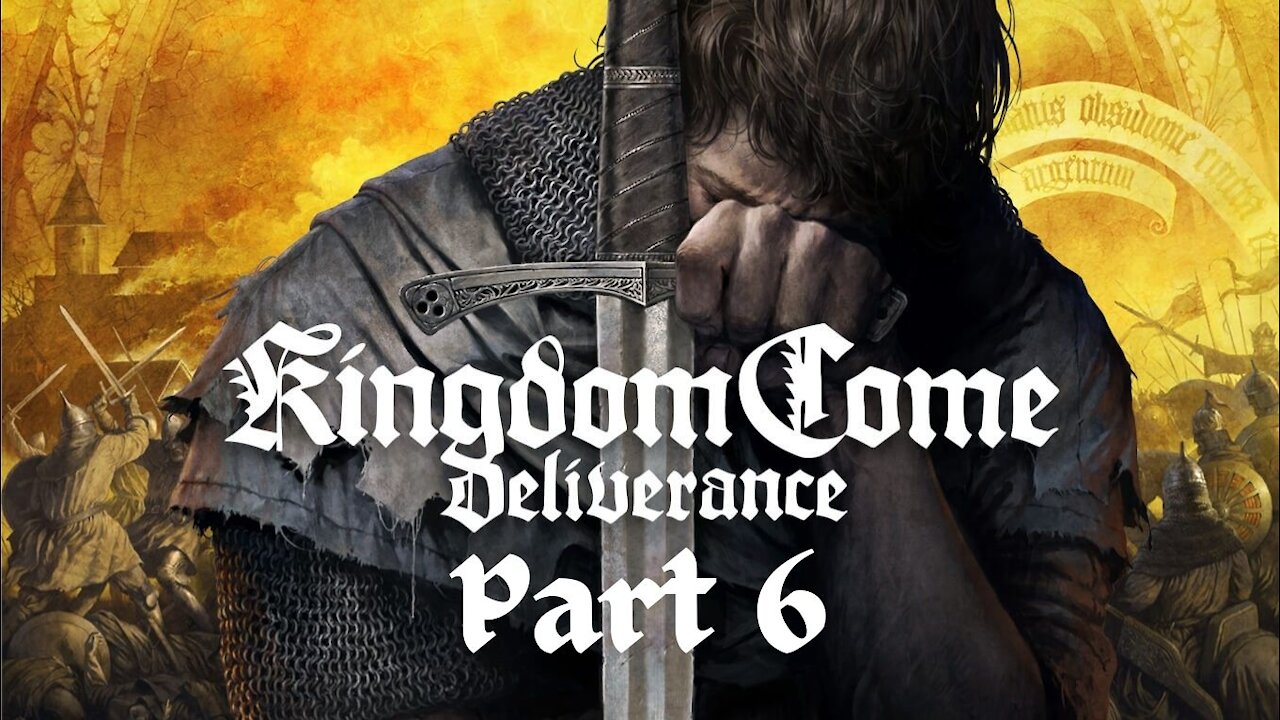 Kingdom Come: Deliverance part 6 - Henry the Handy Man