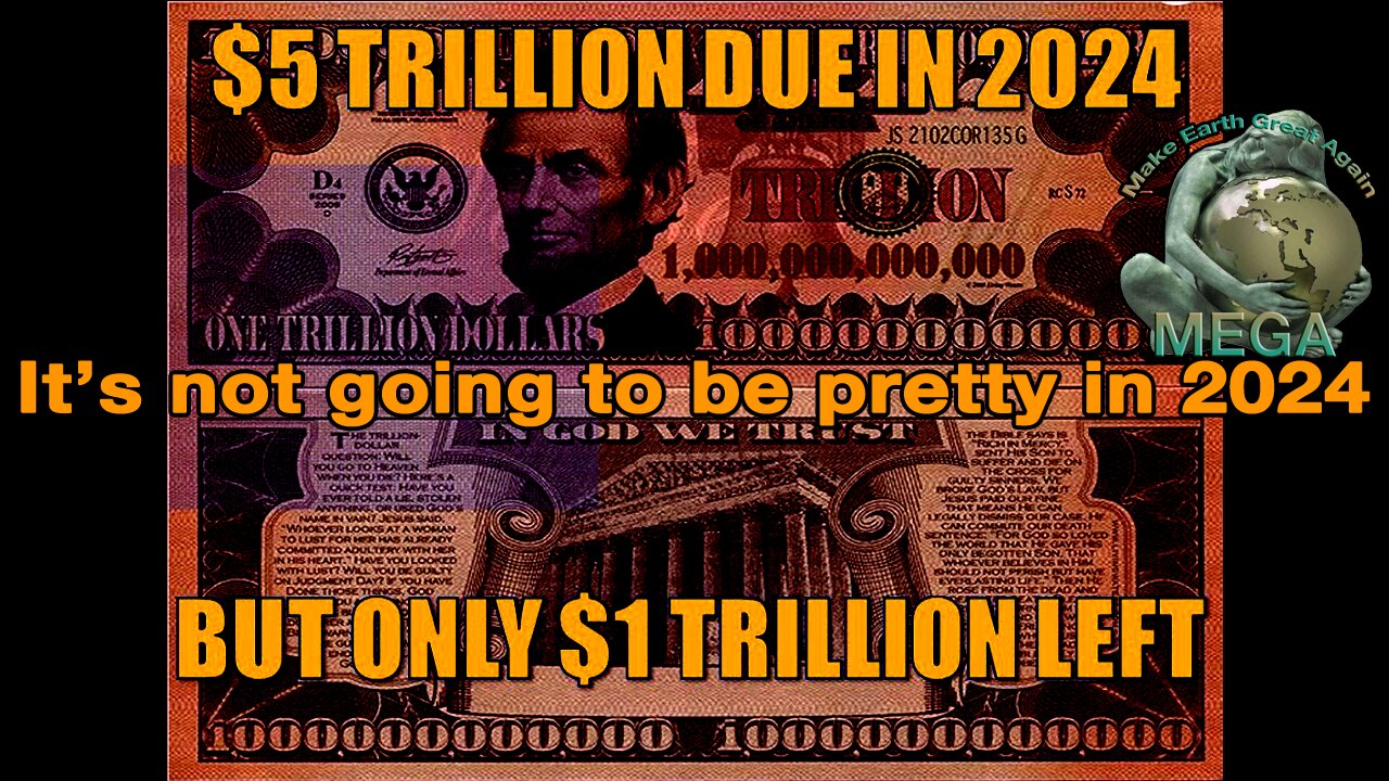 It's not going to be pretty in 2024 -- $5 Trillion in Principle Due in 2024, Only $1 Trillion In Spare Cash Left -- Rafi Farber