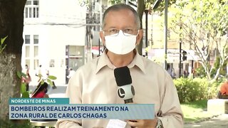 Nordeste de Minas: bombeiros realizam treinamento na zona rural de Carlos Chagas