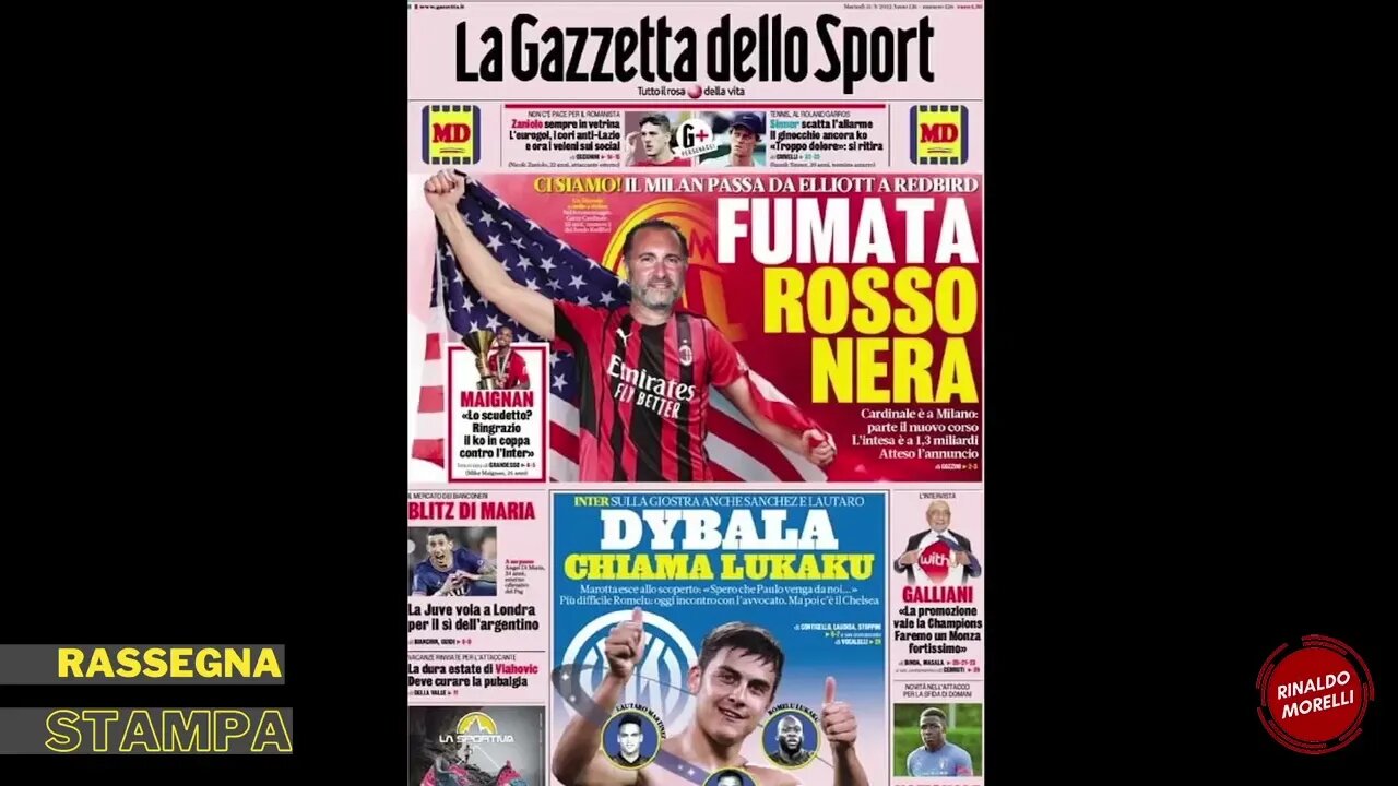 Milan-RedBird, ci siamo (?)-giri di bomber e di mercato. Rassegna Stampa Sportiva ep.71 | 31.05.2022