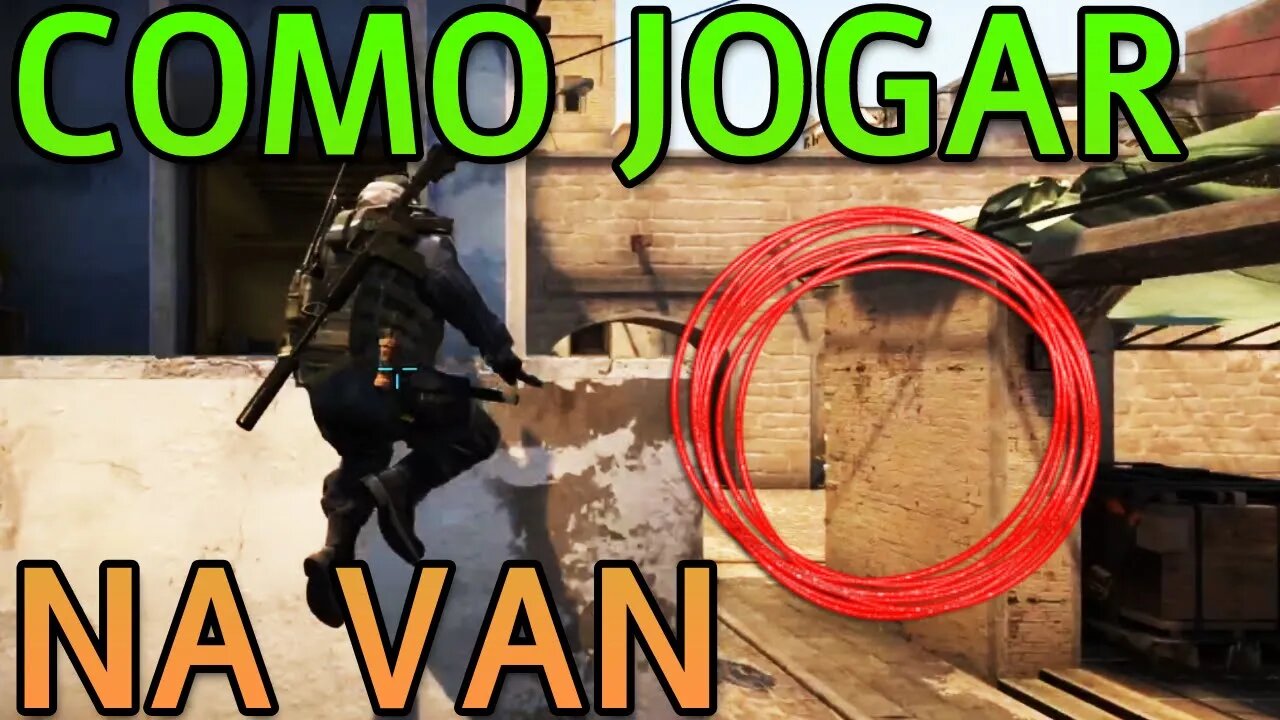 CSGO - Como jogar na VAN da MIRAGE