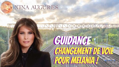 Changement de voie pour Melania 29/06/2022