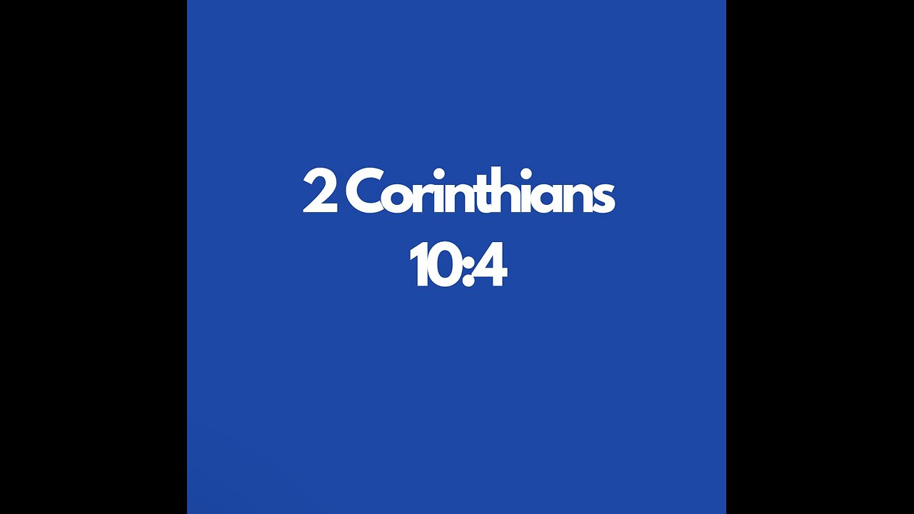 2 Corinthians 10:4 “Divine Powers”