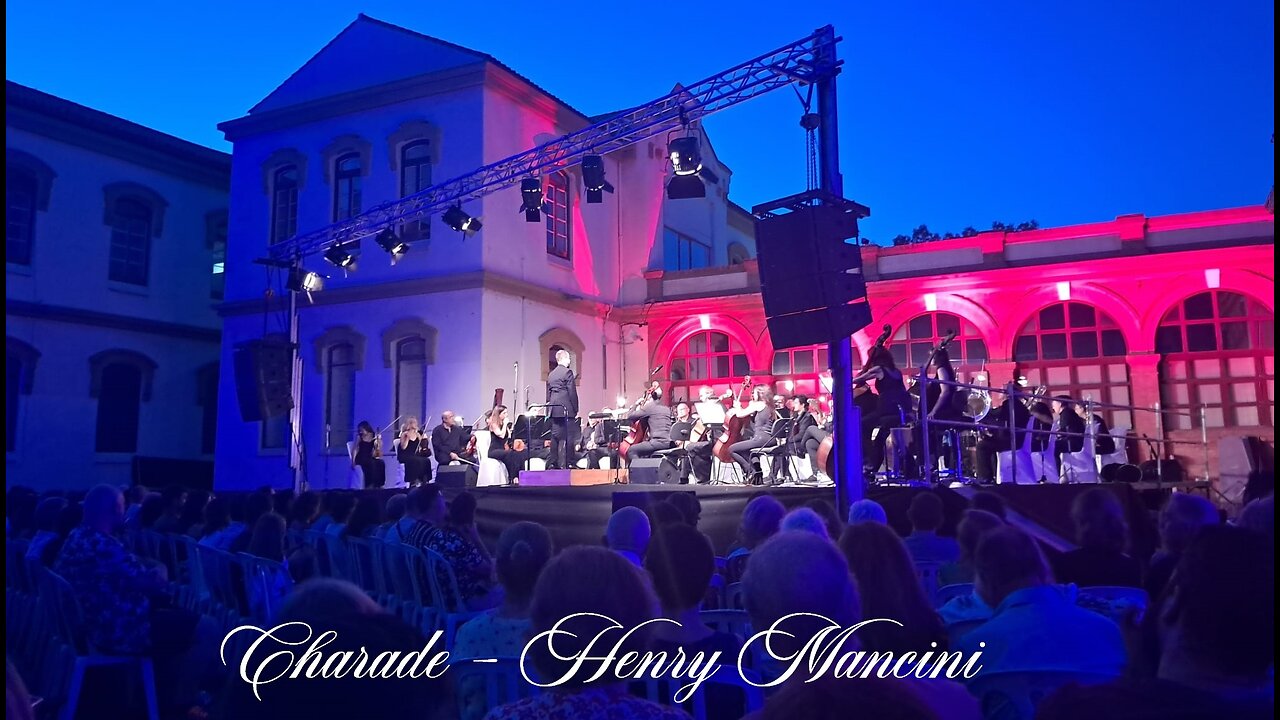 Charade - Henry Mancini. Summer concert July 2023. Malaga Philharmonic Orchestra.