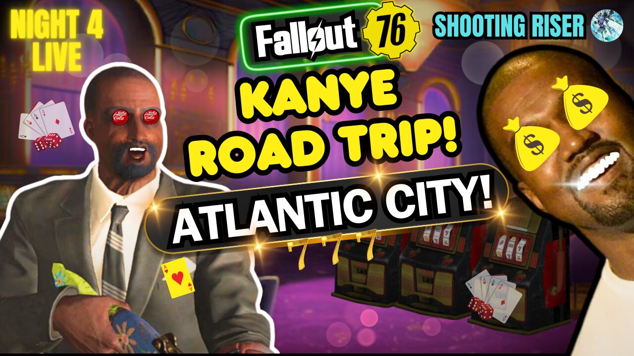 KANYE ROAD TRIP - ATLANTIC CITY FIRST IMPRESSIONS - Fallout 76 #fallout #live