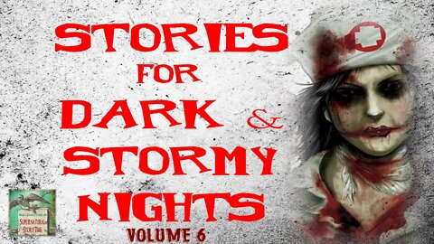 Stories for Dark and Stormy Nights | Volume 6 | Supernatural StoryTime E200