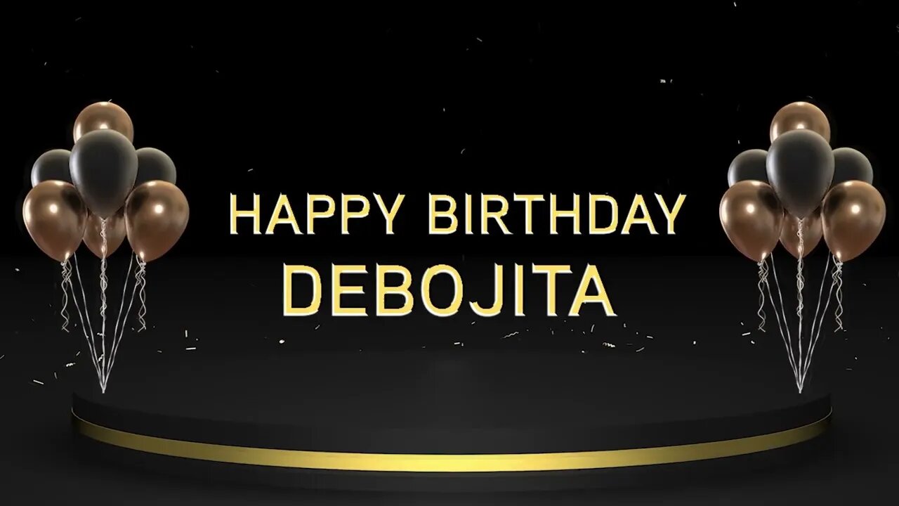 Wish you a very Happy Birthday Debojita