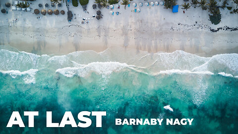 At Last - Barnaby Nagy