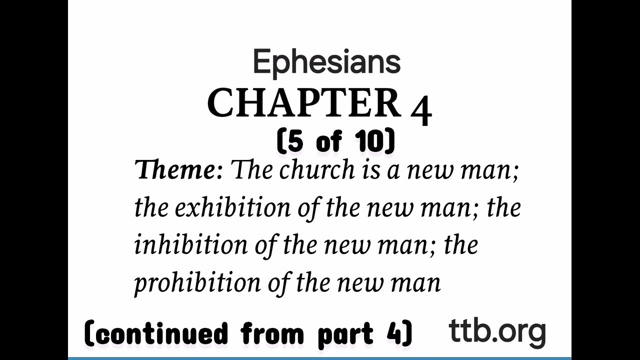 Ephesians Chapter 4 (Bible Study) (5 of 10)