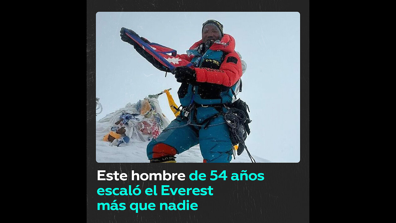 A los 54 años, alcanza la cima del Everest por 29.ª vez
