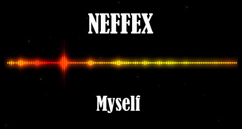 NEFFEX - Myself