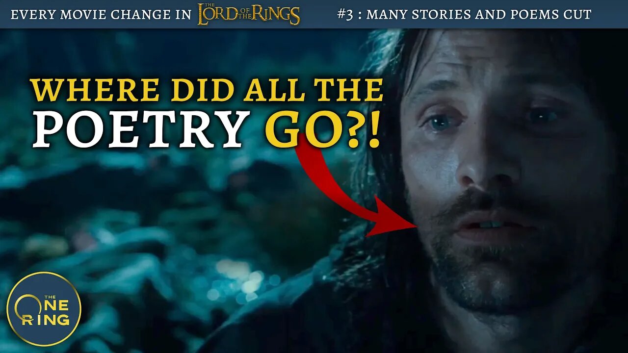 Peter Jackson CUT So Many Stories and Poems- Every Change in The Lord of the Rings #3