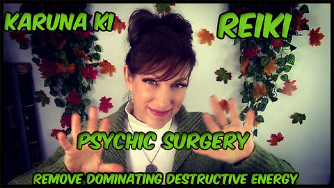 Reiki ✨Psychic Surgery ✂ Removing Aggressive Dominating Controlling Energy✋🤚Breaking Ties & Bonds