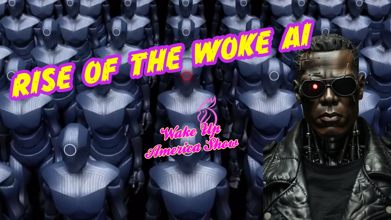 Rise Of The Woke AI!