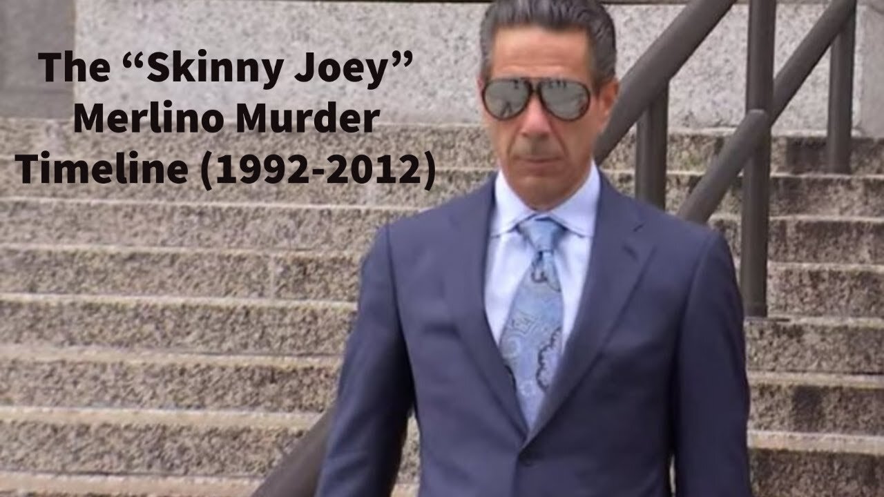 The "Skinny Joey" Merlino Murder Timeline (1992-2012)