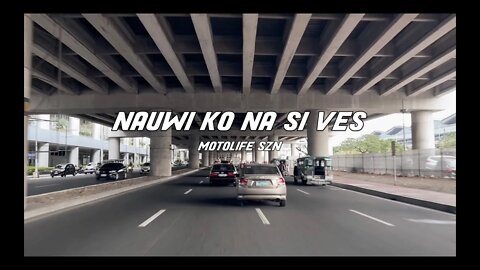 MOTOLIFE SZN - NAUWI KO NA SI VES