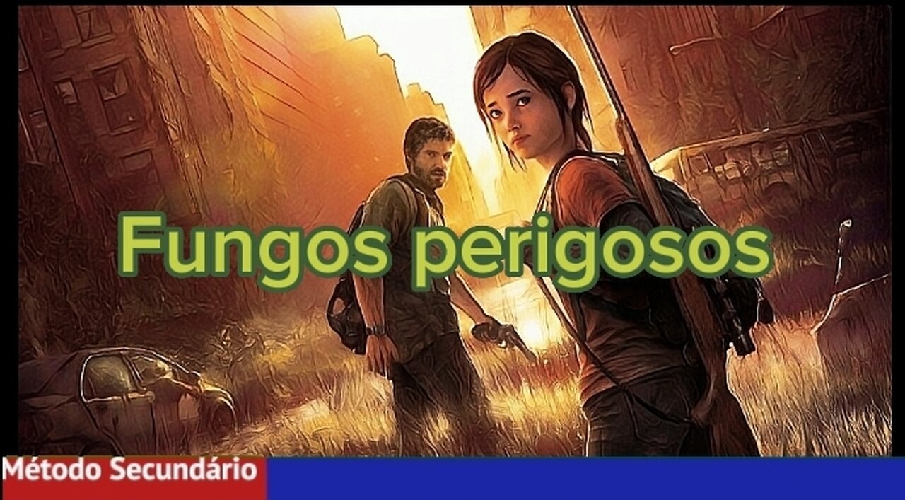 Fungos perigosos ( Infecção zumbi )