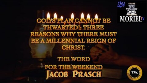 Gods-Plan-Cannot-Be-Thwarted--Jacob-Prasch--WFTW-8th-Oct-2022