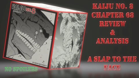 Kaiju No. 8 Chapter 68 - No Spoilers Review & Analysis - A Slap to the Face Three Times Over