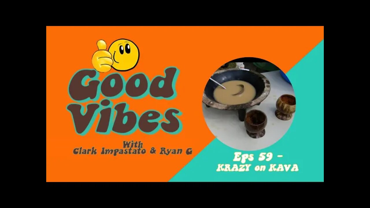 Eps. 59 - Krazy On Kava