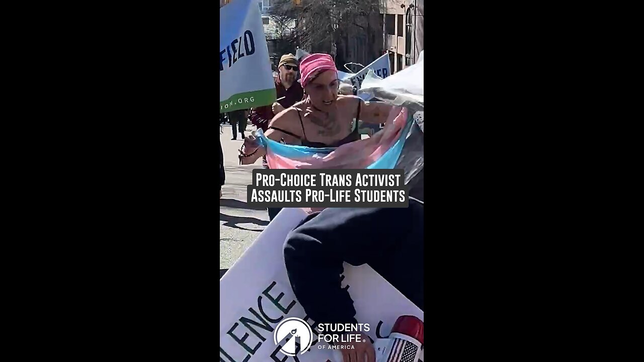 Pro-Choice Trans Activist Assaults Pro-Life Student