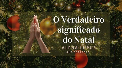 O Verdadeiro significado do Natal