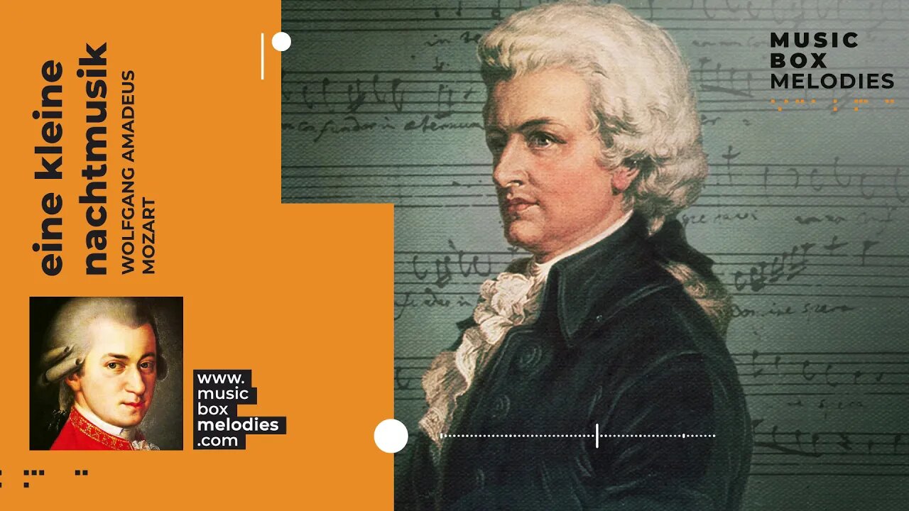 [Music box melodies] - Eine kleine Nachtmusik (Serenade No. 13 for strings) - Mozart