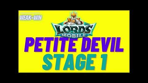 Lords Mobile: Limited Challenge: Petite Devil - Stage 1
