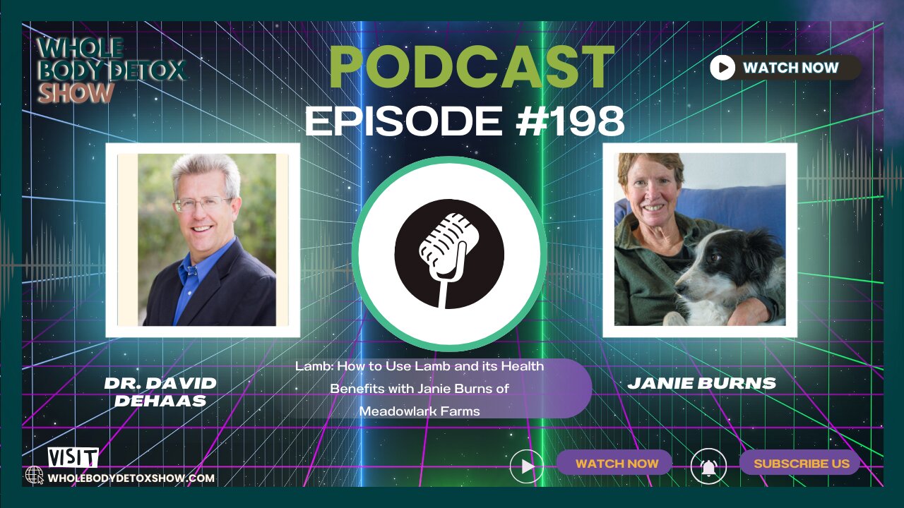 Lamb: How to Use Lamb and its Health Benefits with Janie Burns of Meadowlark Farms