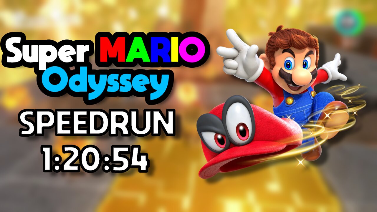 Super Mario Odyssey - Any% Speedrun - 1:20:54